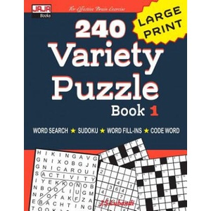 240 Variety Puzzle Book 1: Word Search, Sudoku, Code Word and Word Fill-in for Effective Brain Exercise! | Jaja Books, J S Lubandi (2019)