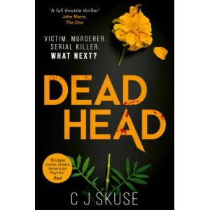 Dead Head | C. J. Skuse (ISBN: 9780008312589)