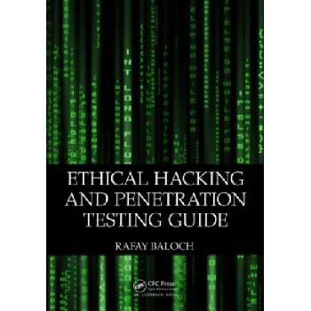 Ethical Hacking and Penetration Testing Guide | Rafay Baloch