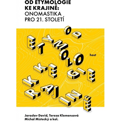 Od etymologie ke krajině