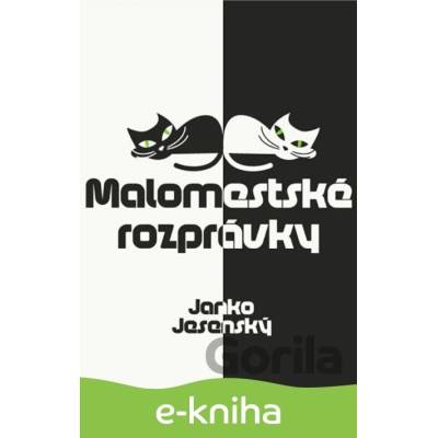 Malomestské rozprávky - Janko Jesenský 2013
