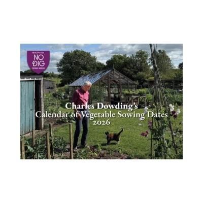 No Dig Garden Charles Dowding's Calendar of Vegetable Sowing Dates 2026 | Charles Dowding