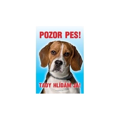 Grel Tabulka pozor pes bígl