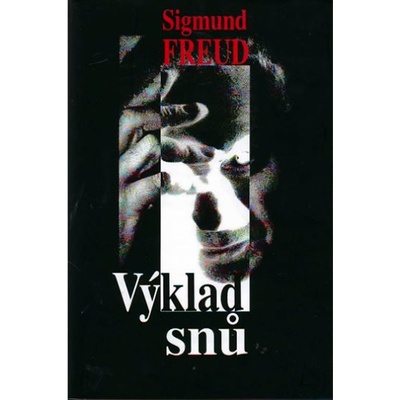 Výklad snů - Sigmund Freud