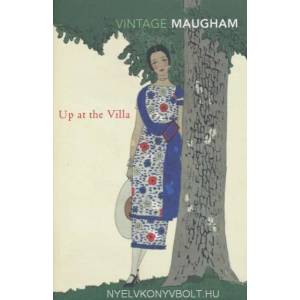 Up At The Villa | W Somerset Maugham (2005)