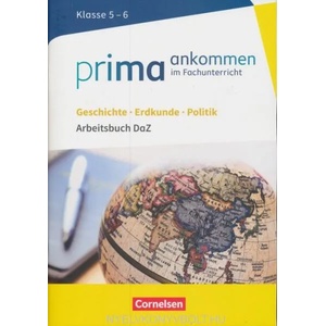 Prima ankommen - Im Fachunterricht - Geschichte, Erdkunde, Politik: Klasse 5/6 (ISBN: 9783060656097)