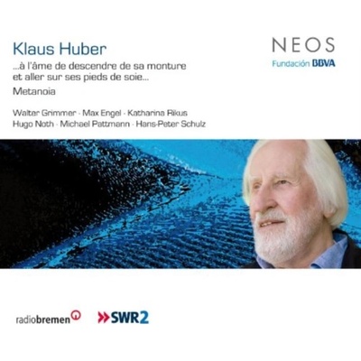 Klaus Huber - A L'ame De Descendre De Sa Monture CD