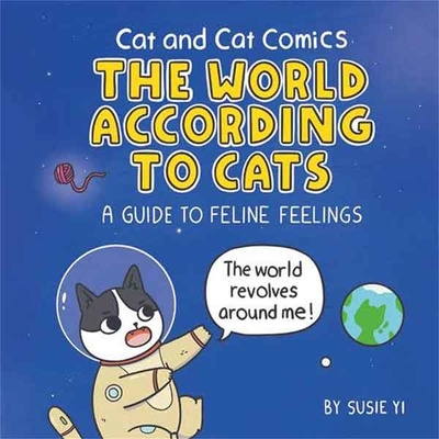 Templar Publishing Cat and Cat Comics: The World According to Cats