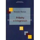 Príbehy o integráloch