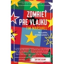 Zomrieť pre vlajku - Tim Marshall