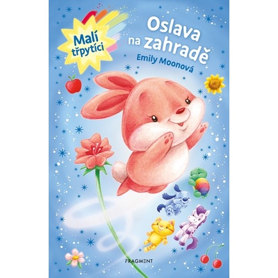 Malí třpytíci: Oslava na zahradě - Aaron Zenz (ilustrátor), Emily Moon