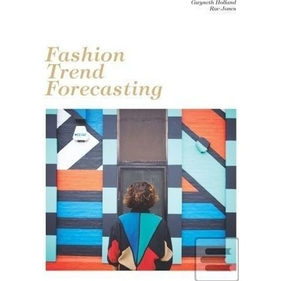 Fashion Trend Forecasting Holland Gwyneth