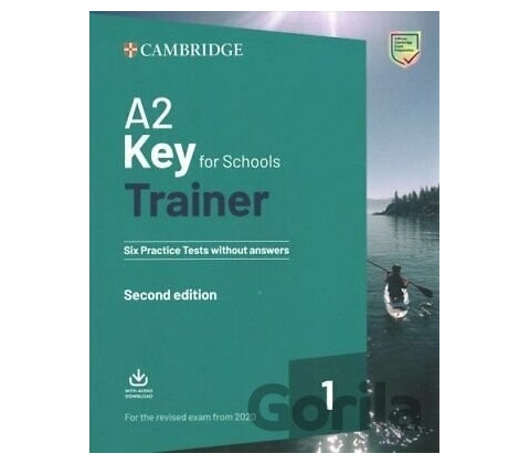 Preliminary for Schools Trainer Six Practice Tests without A