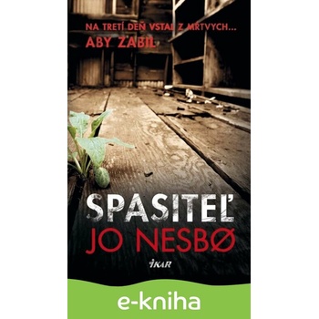 Spasiteľ - Jo Nesb? SK
