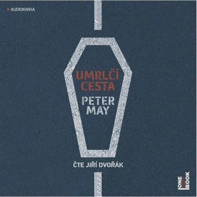 Umrlčí cesta - CDmp3 - (Čte Jiří Dvořák) Radioservis a. s. – Hledejceny.cz