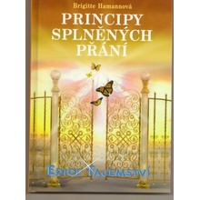 Brigitte Hamannová, Principy splněných přání