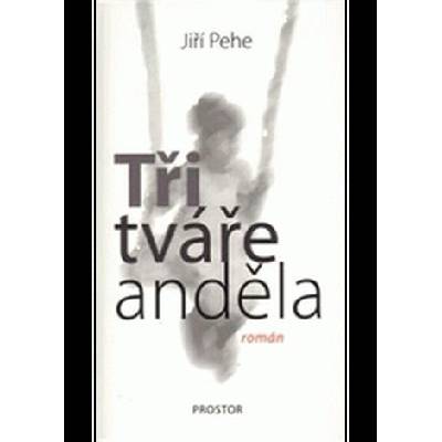 Tři tváře anděla