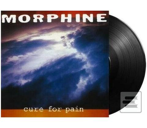 MORPHINE: CURE FOR PAIN LP