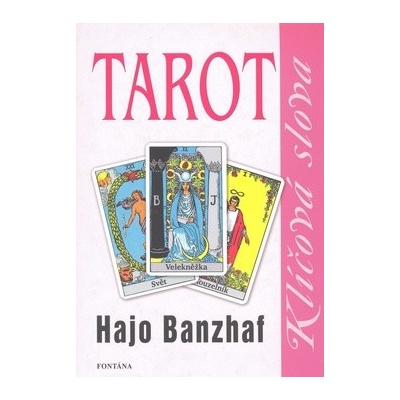 Tarot klíčová slova - Hajo Banzhaf