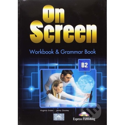 On Screen B2 - Worbook and Grammar + ieBook Black edition/Revised - Jenny Dooley, Virginia Evans