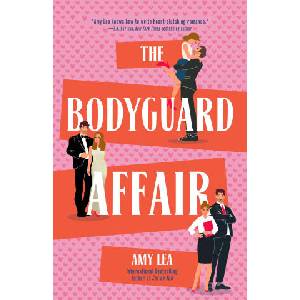 Bodyguard Affair | Amy Lea (2026)
