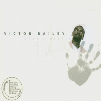 That's Right - Victor Bailey CD