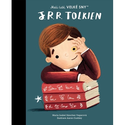 Malí lidé, velké sny - J. R. R. Tolkien - Sánchez Vegarová María Isabel