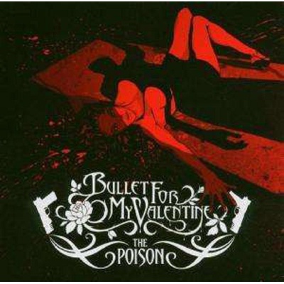 BULLET FOR MY VALENTINE THE POISON CD