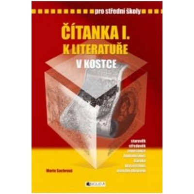 Čítanka I. k Literatuře v kostce pro SŠ