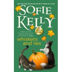 Whiskers and Lies | Kelly, Sofie (ISBN: 9780593200025)