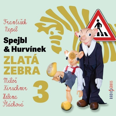 Spejbl a Hurvínek – Zlatá zebra 3 - František Nepil