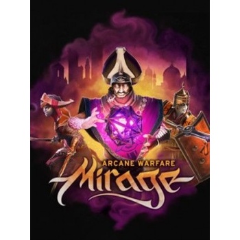 Mirage: Arcane Warfare