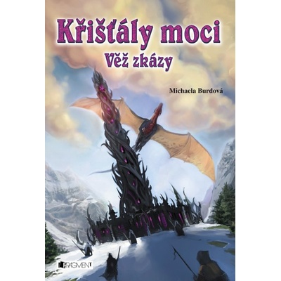 Křišťály moci Věž zkázy