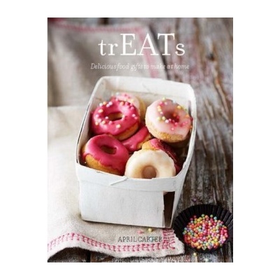 TrEATs: 50 Handmade Food Gifts