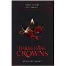 Three Dark Crowns Kendare Blake