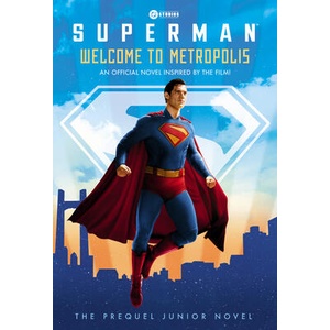 WELCOME TO METROPOLIS PREQUEL JUNIOR (ISBN: 9798217027095)