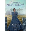 Prísaha - Tamera Alexander