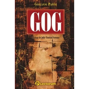 Gog | Giovanni Papini (ISBN: 9781499319194)