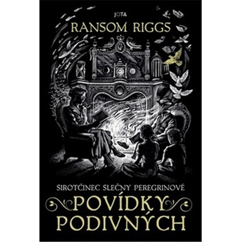 Sirotčinec slečny Peregrinové: Povídky podivných, 2. vydání - Ransom Riggs