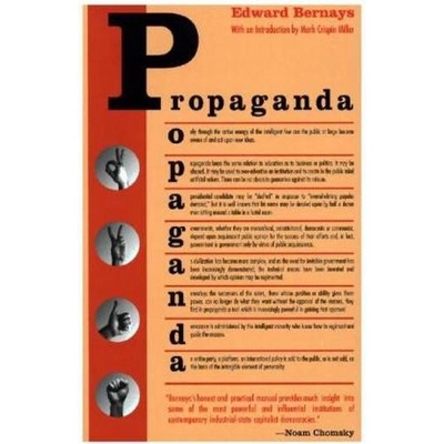 Propaganda - E. Bernays