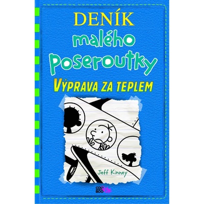 Deník malého poseroutky 12 - Výprava za teplem, Jeff Kinney