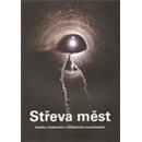 Střeva měst