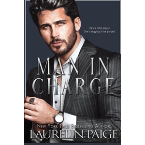 Man in Charge | Laurelin Paige (ISBN: 9781957647555)