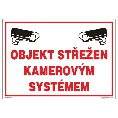 Objekt střežen kamerovým systémem - plastová tabulka A4 120216
