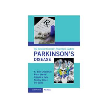Image 1 of The Movement Disorders Prescriber's Guide to Parkinson's Disease | K. Ray Chaudhuri, Peter Jenner, Valentina Leta, Shelley Jones, Iro Boura