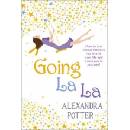 Going La La - Alexandra Potter, Hodder Paperbacks