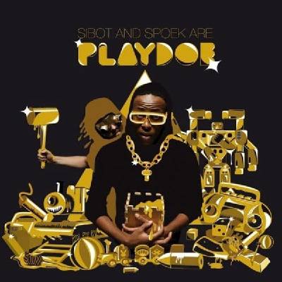 Playdoe - Sibot & Spoek Are. . . (LP) (3700426905367)