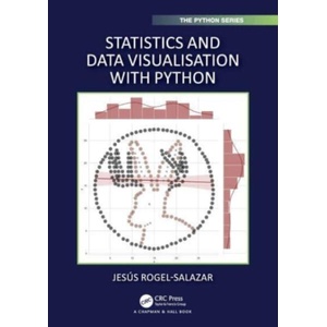 Statistics and Data Visualisation with Python (ISBN: 9780367744519)