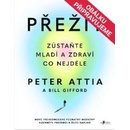 Přežít - Peter Attia