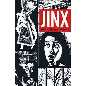 Jinx | Brian Michael Bendis (ISBN: 9781506730158)